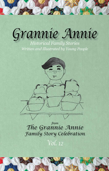 Grannie Annie, Vol. 12, cover: Sage background with quilt borders, features student drawing of a hungry boy and five ice cream cones