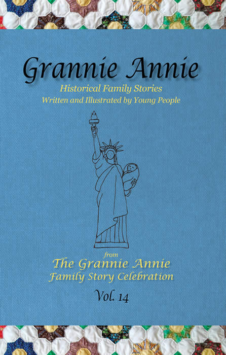 Grannie Annie, Vol. 14 front cover: Morning Glory blue with quilt borders and student art of the Statue of Liberty holding a baby